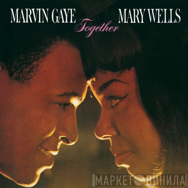 Marvin Gaye And Mary Wells  - Together