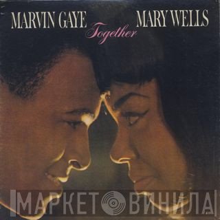 Marvin Gaye And Mary Wells  - Together