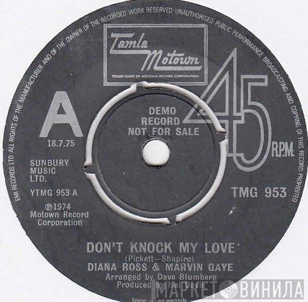 Marvin Gaye, Diana Ross - Don't Knock My Love