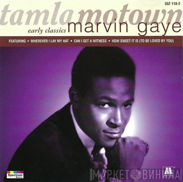 Marvin Gaye  - Early Classics