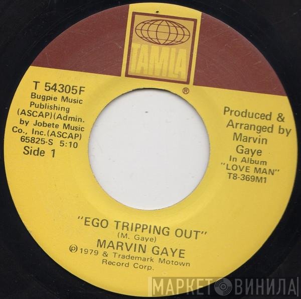 Marvin Gaye  - Ego Tripping Out