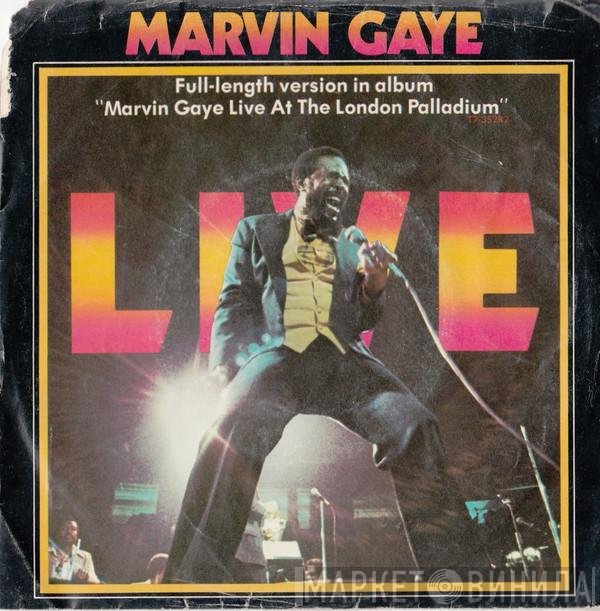 Marvin Gaye  - Got To Give It Up