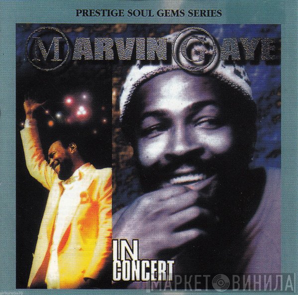 Marvin Gaye  - In Concert