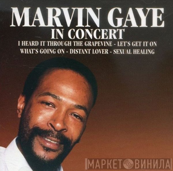 Marvin Gaye  - In Concert