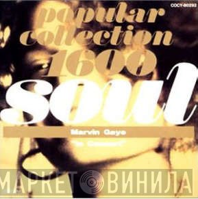 Marvin Gaye  - In Concert