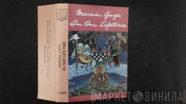 Marvin Gaye  - In Our Lifetime