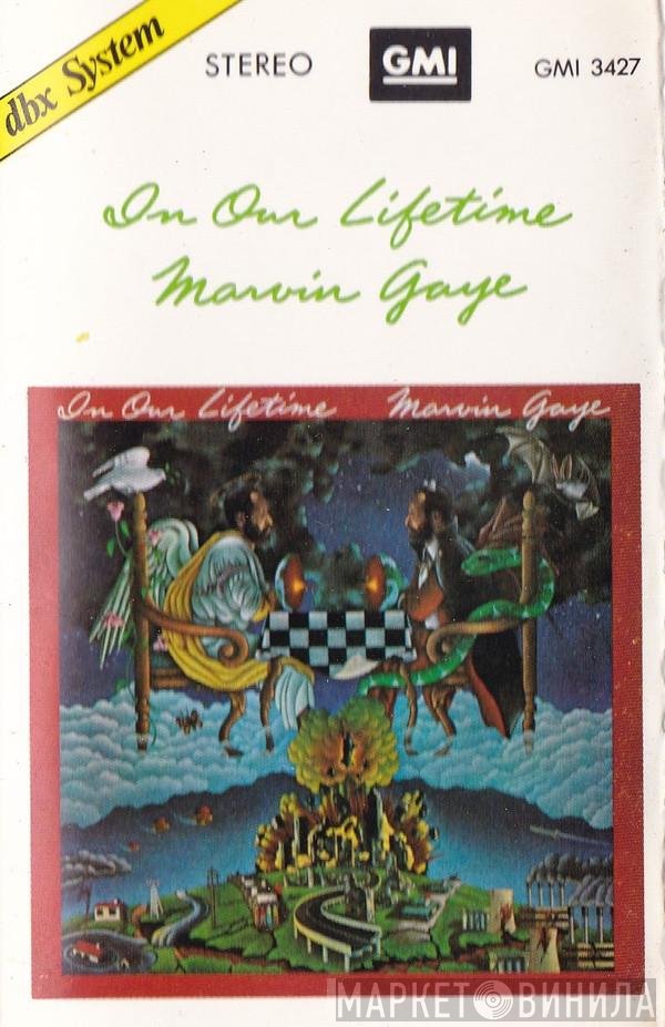 Marvin Gaye  - In Our Lifetime