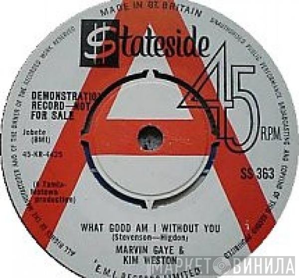 Marvin Gaye, Kim Weston - What Good Am I Without You