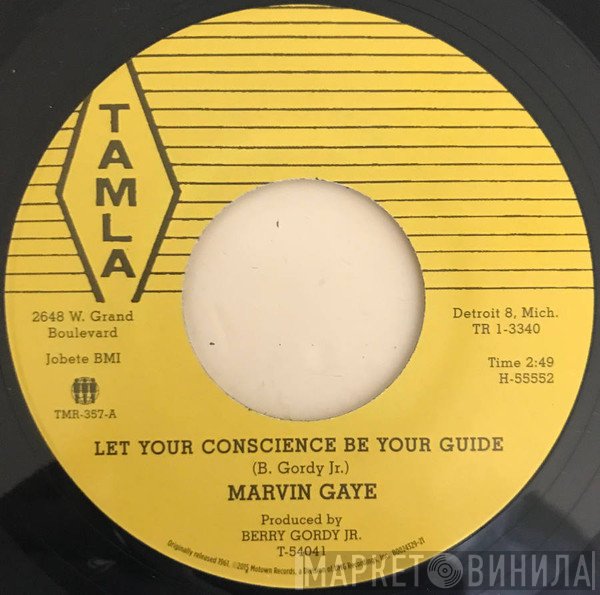 Marvin Gaye  - Let Your Conscience Be Your Guide