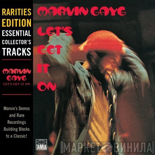 Marvin Gaye  - Let's Get It On (Rarities Edition)