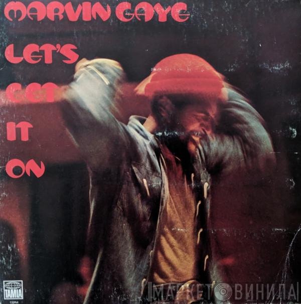 Marvin Gaye  - Let's Get It On