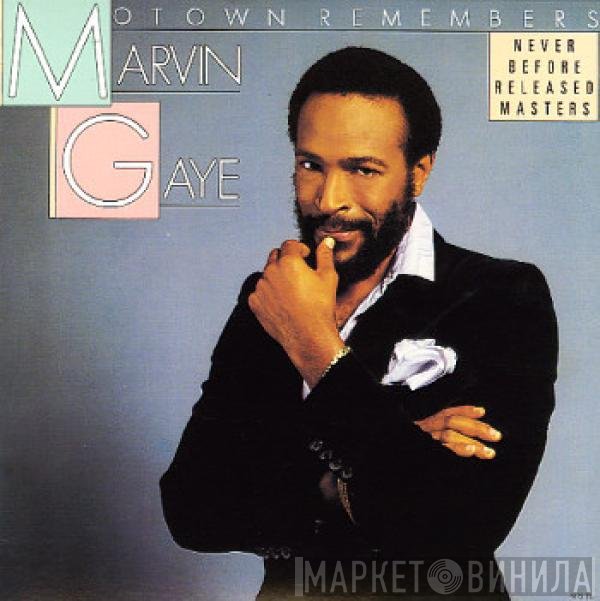 Marvin Gaye  - Motown Remembers Marvin Gaye
