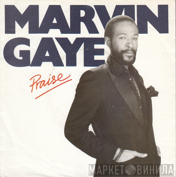 Marvin Gaye  - Praise