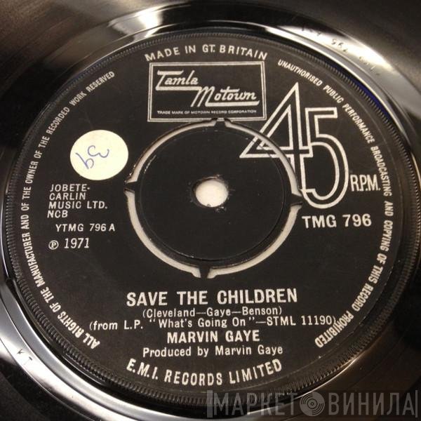 Marvin Gaye - Save The Children