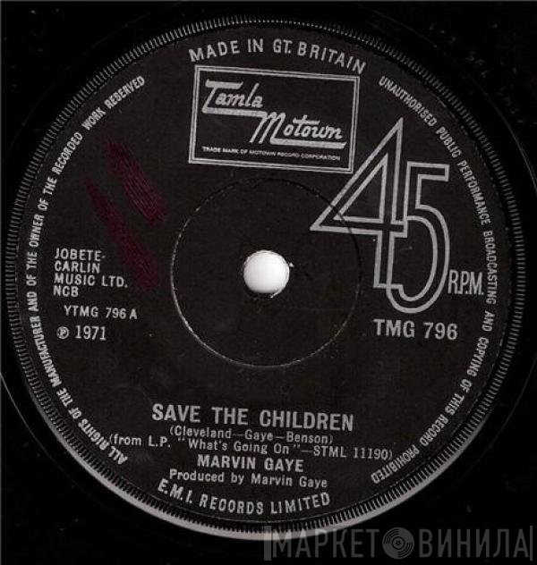 Marvin Gaye - Save The Children