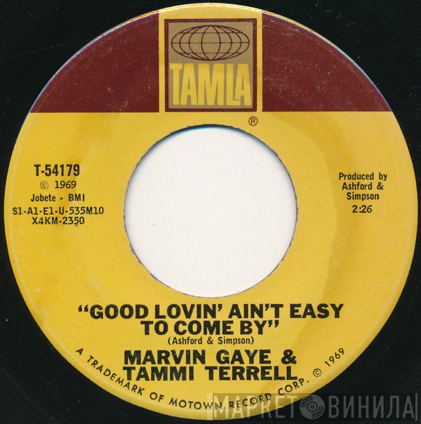 Marvin Gaye, Tammi Terrell - Good Lovin' Ain't Easy To Come By