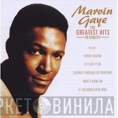 Marvin Gaye - The Greatest Hits In Concert