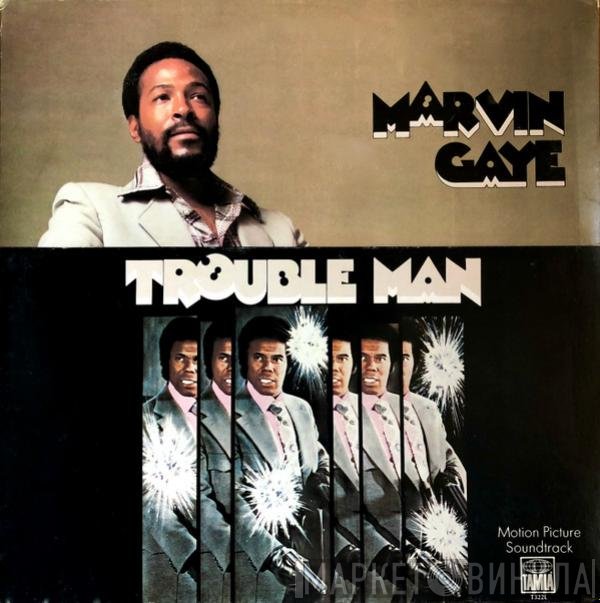 Marvin Gaye  - Trouble Man