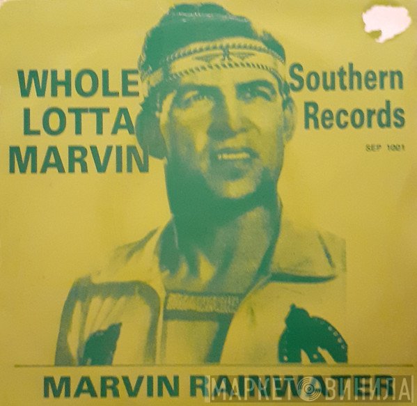 Marvin Rainwater - Whole Lotta Marvin