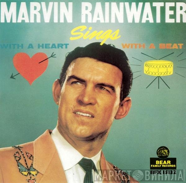 Marvin Rainwater - With A Heart, With A Beat