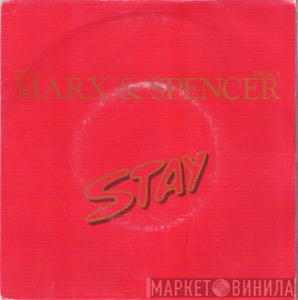 Marx & Spencer  - Stay