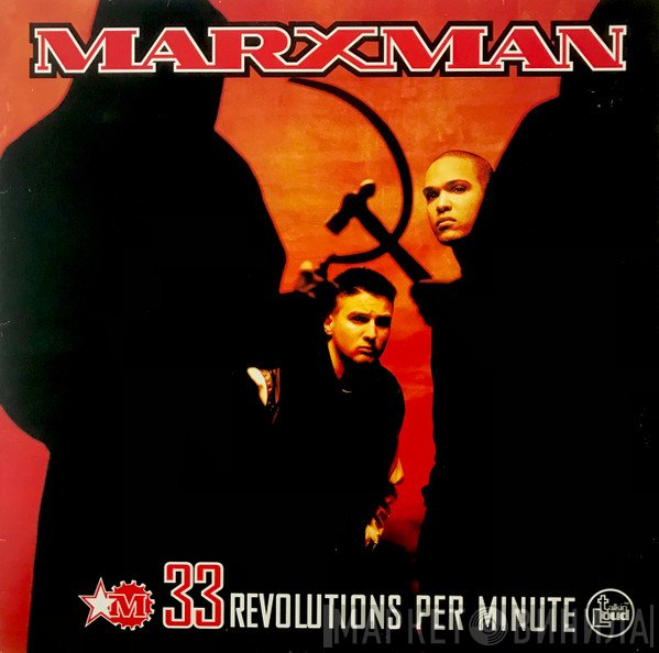 Marxman - 33 Revolutions Per Minute