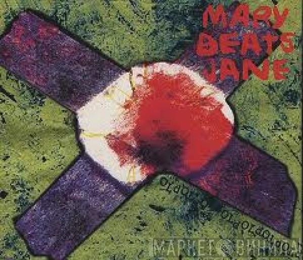 Mary Beats Jane - Old