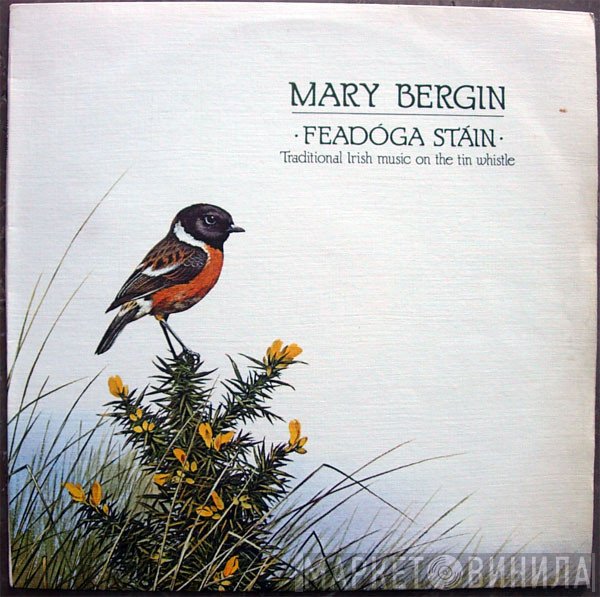 Mary Bergin  - Feadóga Stáin