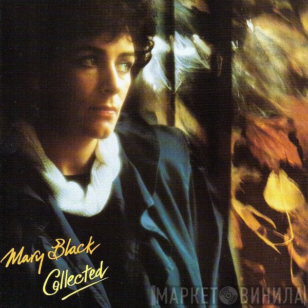 Mary Black - Collected
