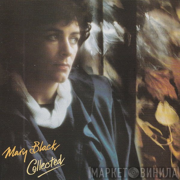 Mary Black - Collected