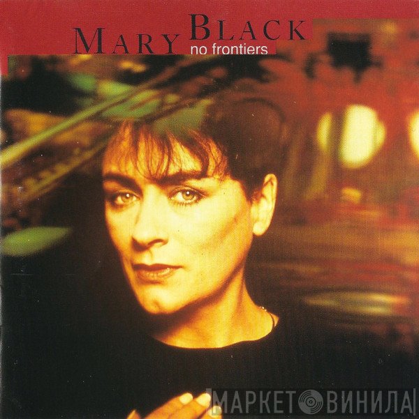 Mary Black - No Frontiers