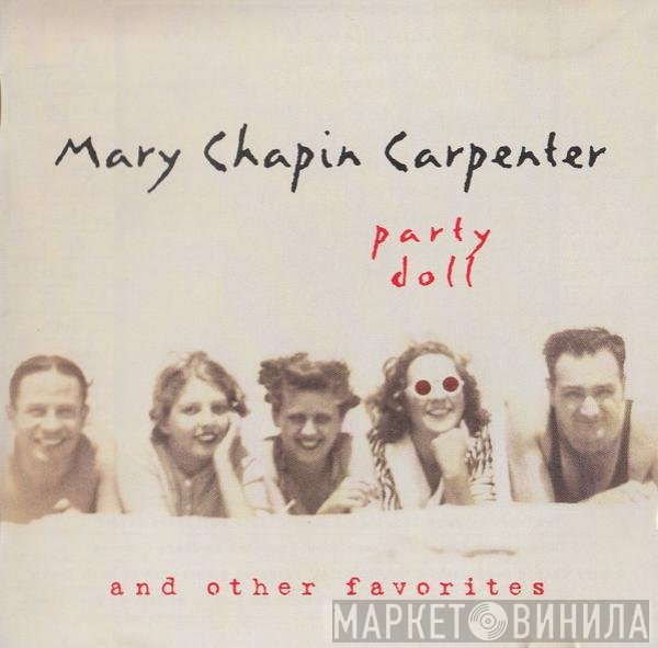 Mary Chapin Carpenter - Party Doll And Other Favorites