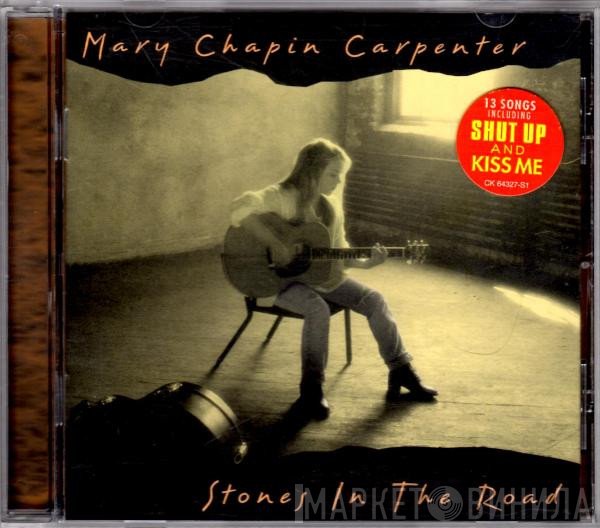 Mary Chapin Carpenter - Stones In The Road