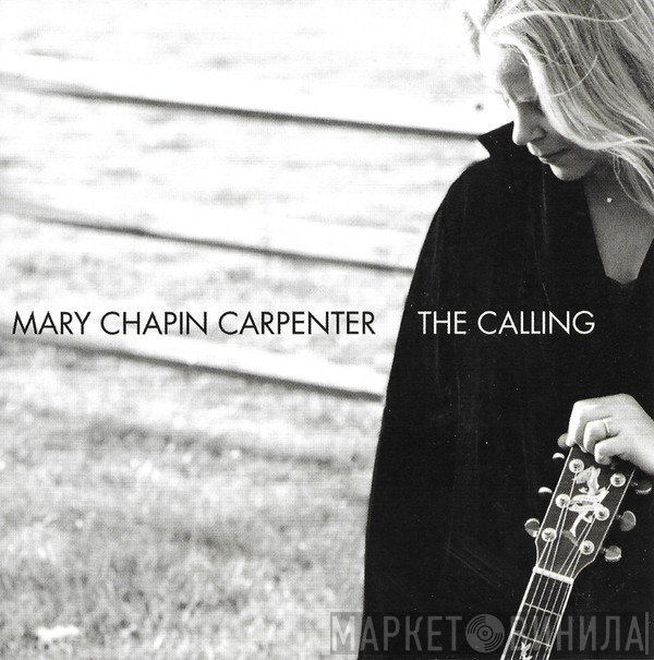 Mary Chapin Carpenter - The Calling