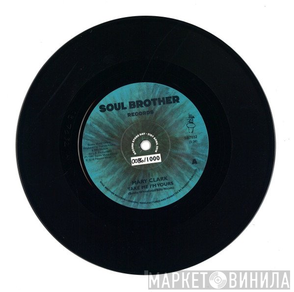 Mary Clark - Take Me I'm Yours / You Got Your Hold On Me