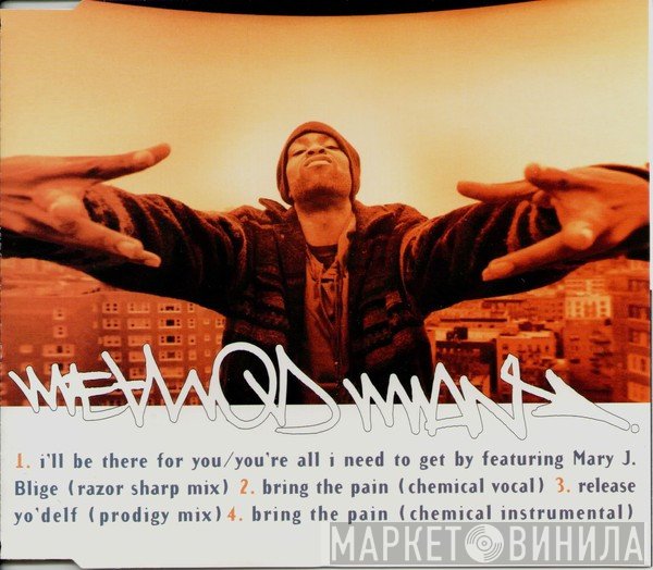 Mary J. Blige, Method Man - I'll Be There For You / You're All I Need To Get By