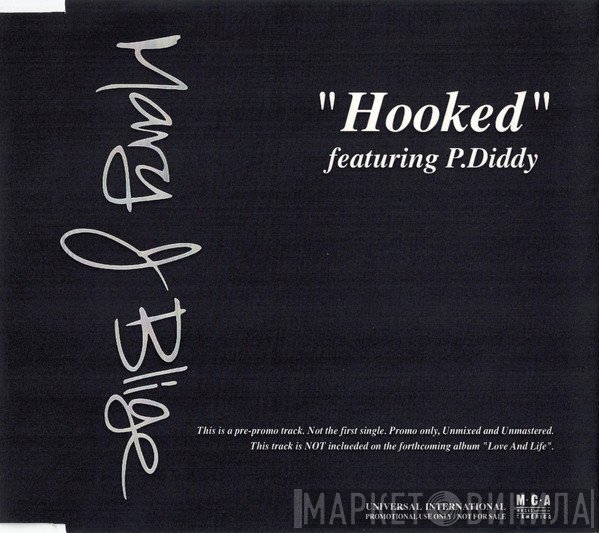 Mary J. Blige Featuring P. Diddy  - Hooked