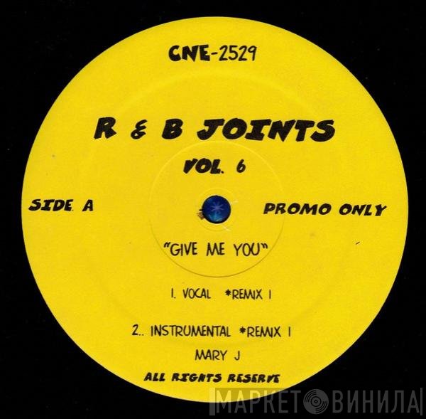Mary J. Blige  - R & B Joints Vol. 6