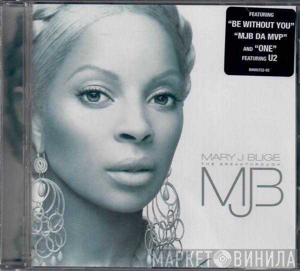 Mary J. Blige - The Breakthrough