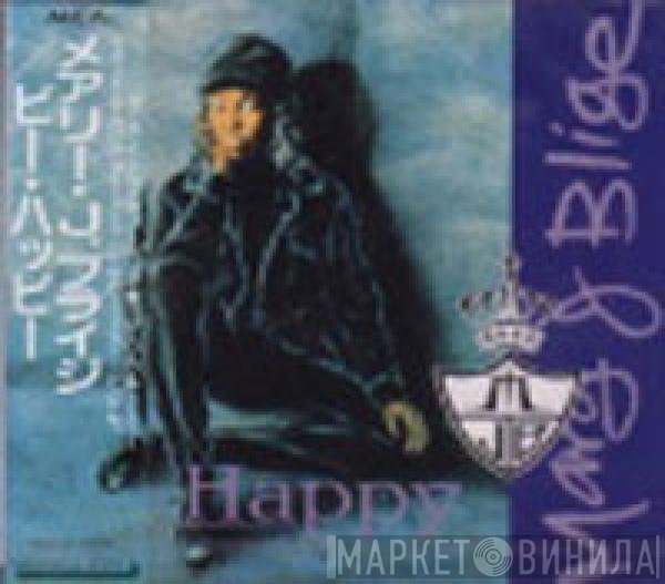 Mary J. Blige  - Be Happy