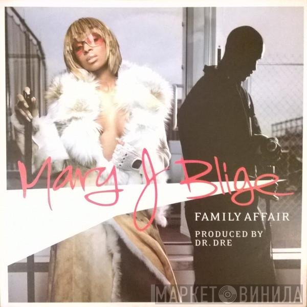 Mary J. Blige - Family Affair