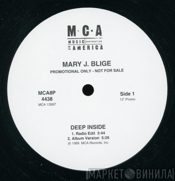 Mary J. Blige  - Deep Inside