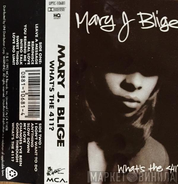 Mary J. Blige - What's The 411?