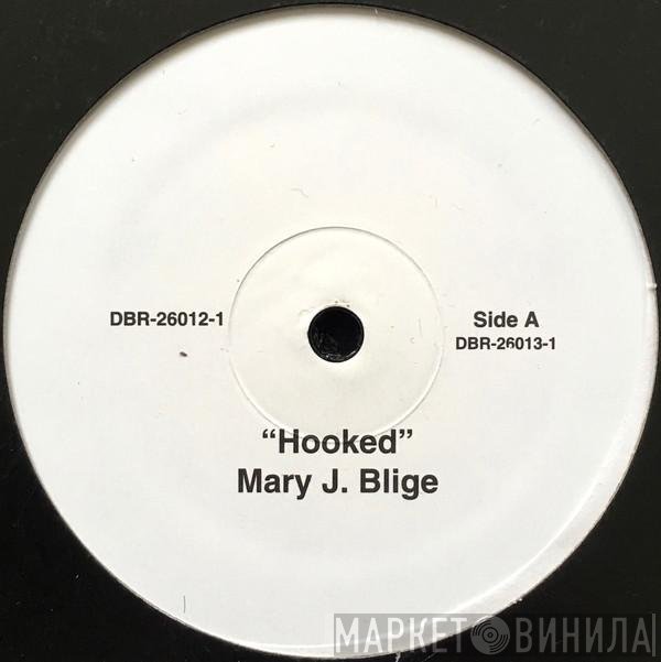 Mary J. Blige - Hooked