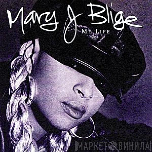 Mary J. Blige - My Life