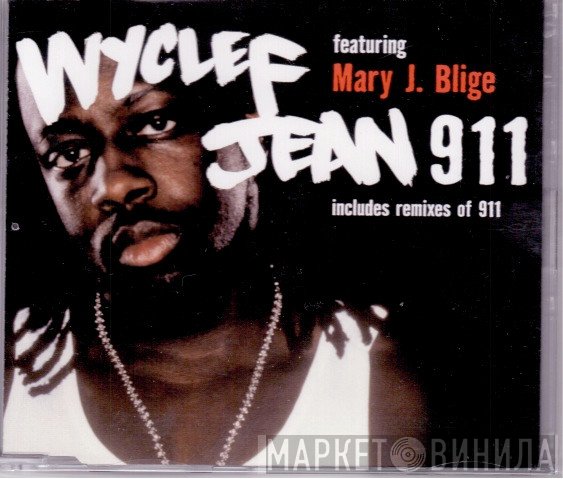 Mary J. Blige, Wyclef Jean - 911
