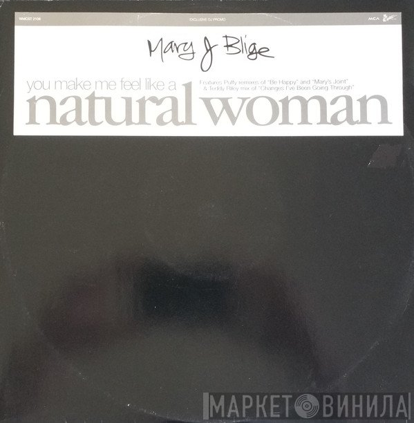 Mary J. Blige - (You Make Me Feel Like A) Natural Woman