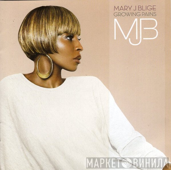 Mary J. Blige - Growing Pains