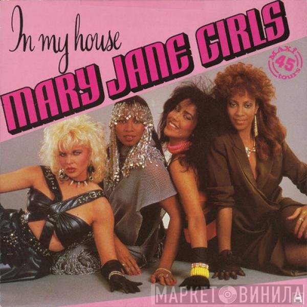 Mary Jane Girls  - In My House