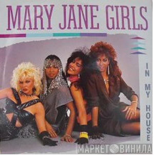 Mary Jane Girls - In My House